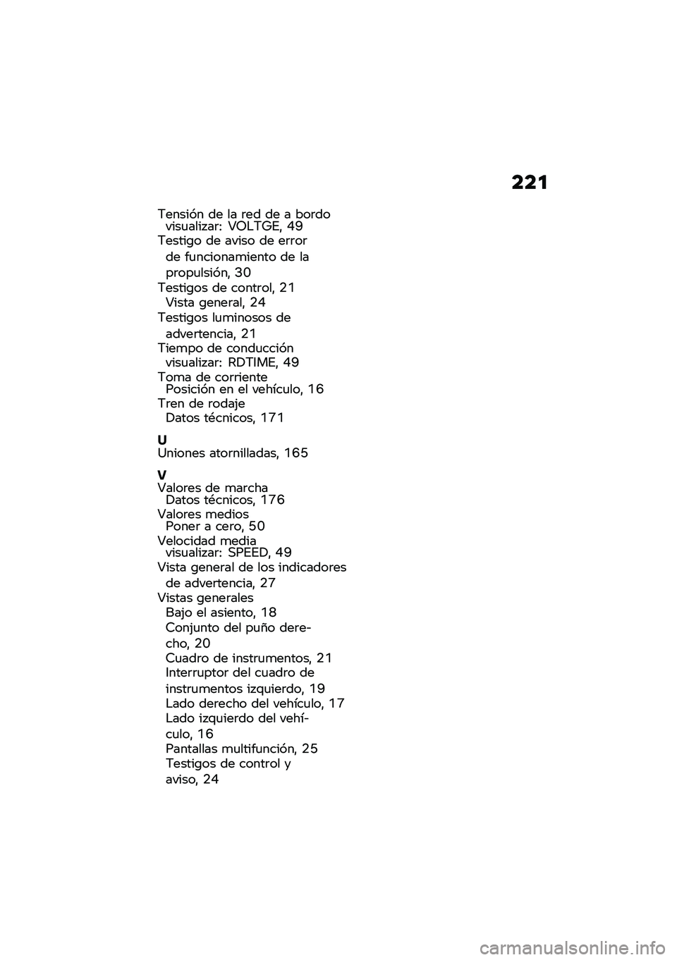 BMW MOTORRAD R NINE T 2020  Manual de instrucciones (in Spanish) ���

�7������ �� �� �	�� �� � ���	������
���� ��	�: �R�5�$�7�U�%�" �F�D�7�����\b� �� ����� �� ��	�	��	�� ��
�������
����� �� ����	���
�