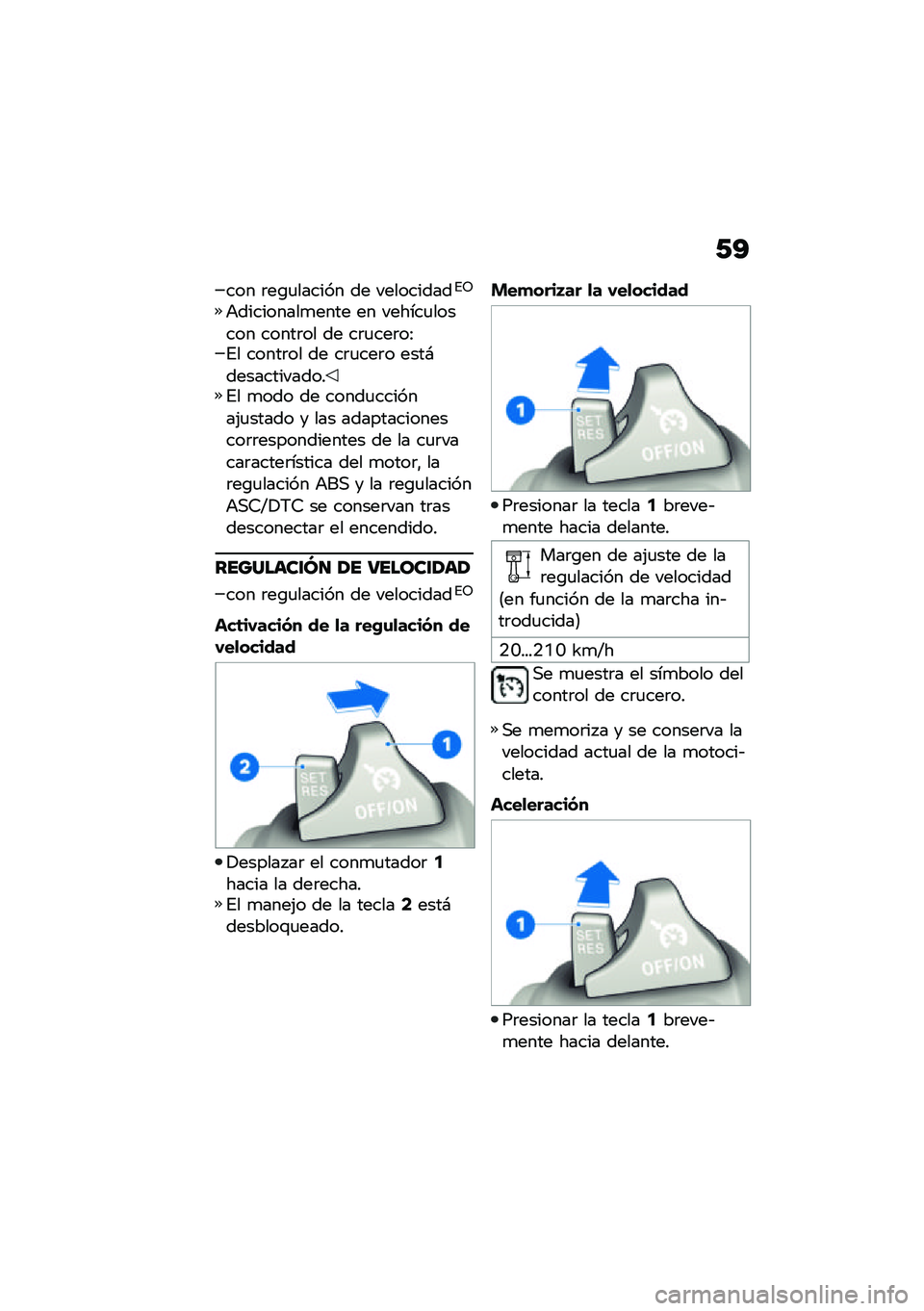 BMW MOTORRAD R NINE T 2020  Manual de instrucciones (in Spanish) �0�B
��� �	��\b�
������ �� ����������%�5
�+���������
���� �� ������
������ �����	�� �� ��	�
���	��:�%� �����	�� �� ��	�
���	� ��
