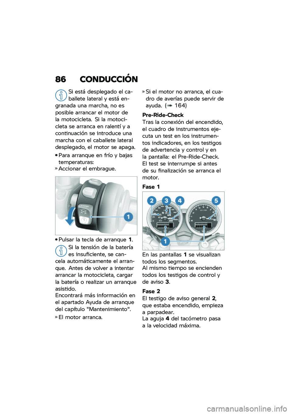 BMW MOTORRAD R NINE T 2020  Manual de instrucciones (in Spanish) �?�5 ���
�2����\f�M�
�,� ����# �������\b��� �� ���&������� �����	�� � ����# ���&�\b�	����� �
�� �
��	����" �� ��������� ��	�	�����	