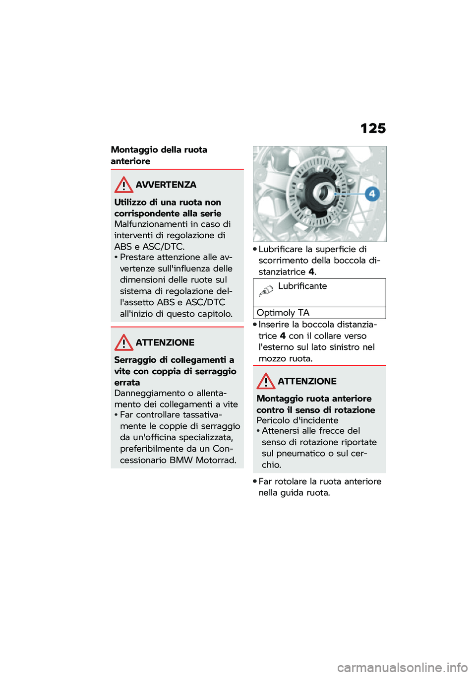 BMW MOTORRAD R NINE T 2020  Libretto di uso e manutenzione (in Italian) �\f��-
���\f���-�-�\b� �
��&�&� �	������\f���	�\b��	�
����������
�C��\b�&�\b�
�
� �
�\b ��\f� �	���� �\f��\f���	�	�\b��+��\f�
��\f�� ��&�&� ���	�\b���	