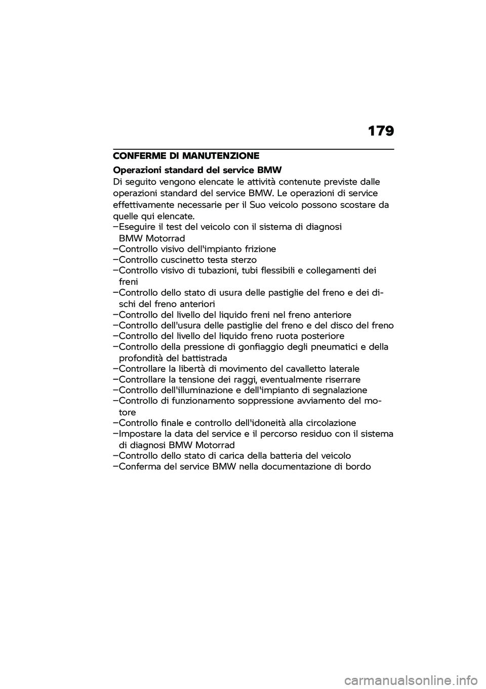 BMW MOTORRAD R NINE T 2020  Libretto di uso e manutenzione (in Italian) �\f�;�>
�8���5���� �/� ������������
��+��	��
�\b��\f�\b ����\f�
��	�
 �
��& ���	�.�\b�� ���
�4� ������
� ������� ��\f����	�
� �\f� �	�
�
����
