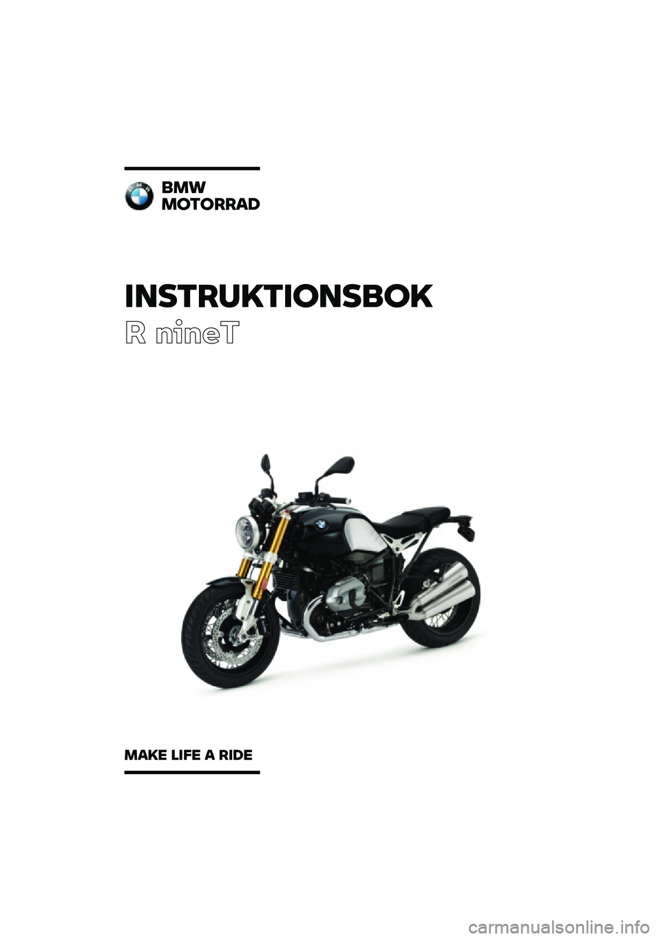 BMW MOTORRAD R NINE T 2020  Instruktionsbok (in Swedish) �������\b���	���
�	�\b
� �����
�
��\f
��	��	���
�
��
�\b� ���� �
 ���� 
