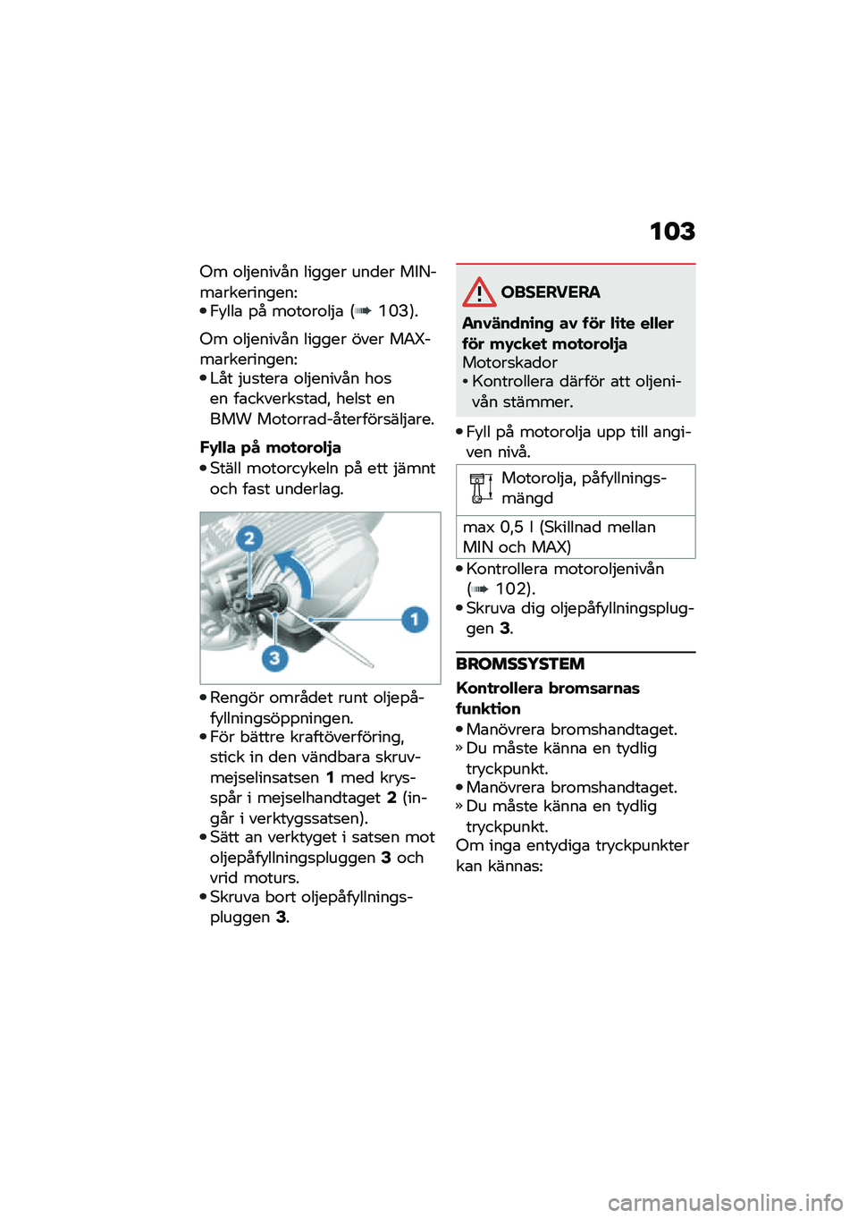 BMW MOTORRAD R NINE T 2020  Instruktionsbok (in Swedish) ��	�D
�-� �\f��$������ ������ ���
�� ���8���\b����������=�,�!���\b �%� ��\f��\f��\f��$�\b �6�D�F�?�7�
�-� �\f��$������ ������ ���� ��0�_���