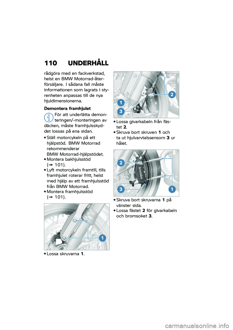 BMW MOTORRAD R NINE T 2020  Instruktionsbok (in Swedish) ���	 �/���<��?�N��
���
����\b ���
 �� ��\b�������
��\b�
�"����
� �� ��� ��\f��\f���\b�
����������
���$�\b��� � �
��
�\b��\b ��\b�� ���
���