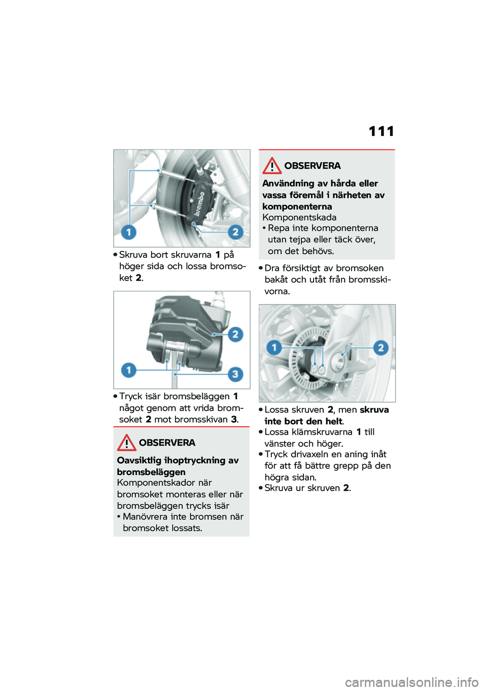 BMW MOTORRAD R NINE T 2020  Instruktionsbok (in Swedish) ���
�*�����\b � �\f�� �
�����\b���\b�4�%������ �
��
�\b �\f�� ��\f�
�
�\b � ��\f��
�\f�����6�
�&��!�� ��
�� � ��\f��
� ��������4����\f� ����\f� �