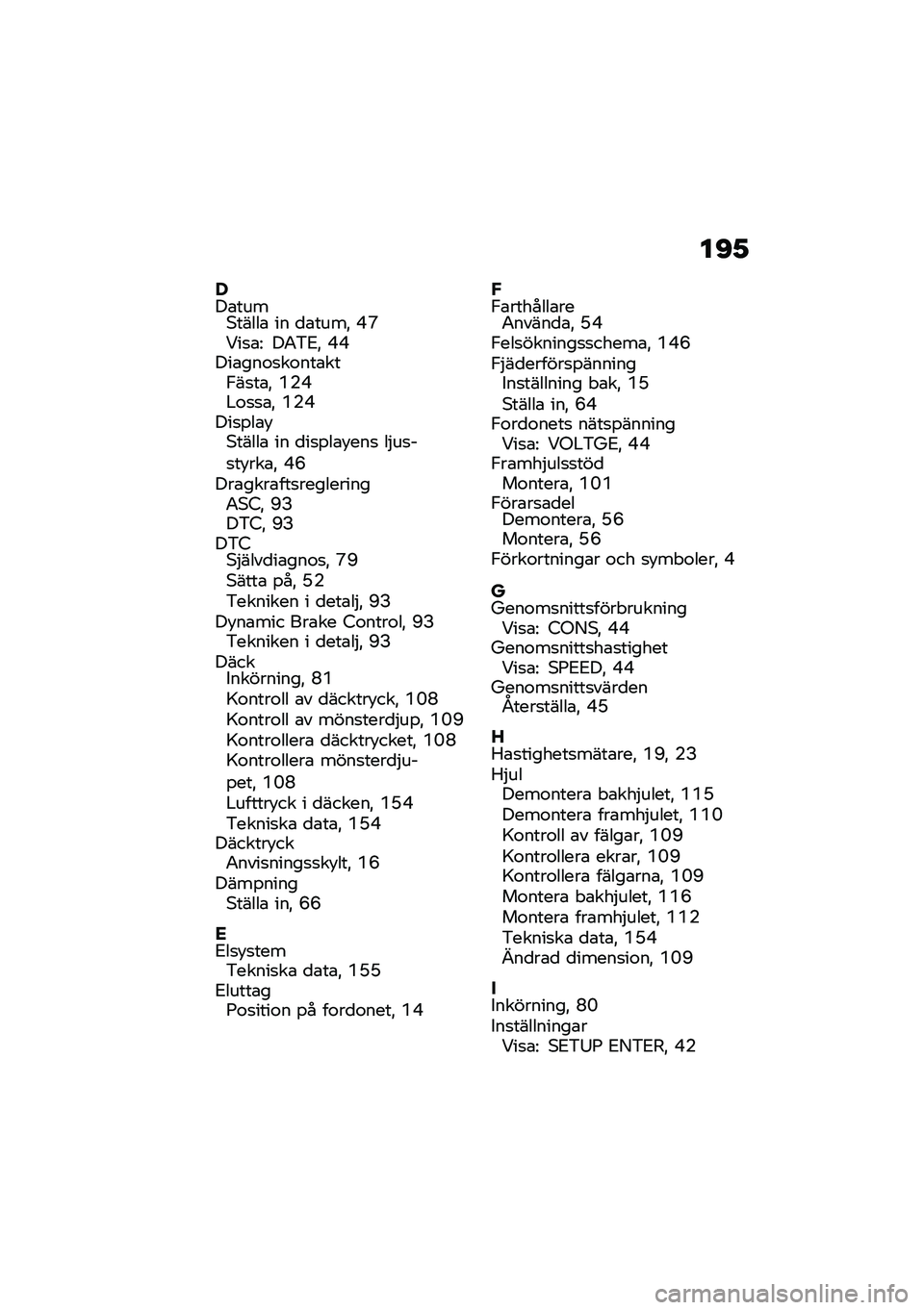 BMW MOTORRAD R NINE T 2020  Instruktionsbok (in Swedish) ��B�1
�-��\b����*�����\b �� �
�\b����" �J�N�<��
�\b�= ��0�&�2�" �J�J���\b���\f�
��\f���\b���,��
��\b�" �D�(�J�#�\f�
�
�\b�" �D�(�J���
�%��\b�!�*�����\b �� �
��
�%�