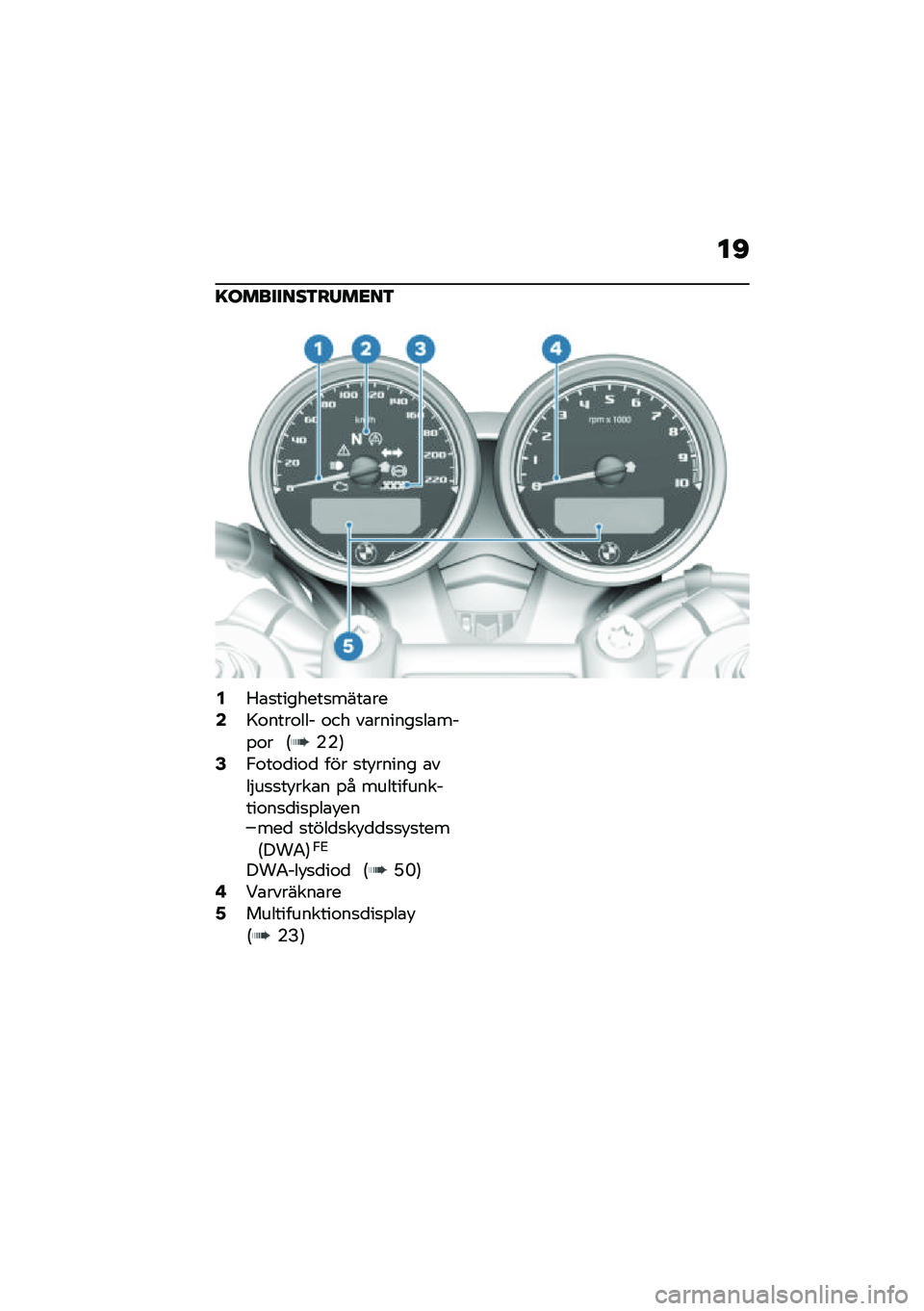 BMW MOTORRAD R NINE T 2020  Instruktionsbok (in Swedish) ��B
�=��������3��/��<��3
�4�1�\b�
�������
����\b���6�>�\f����\f��� �\f�� ��\b������
��\b���%�\f� �6�(�(�7�8�,�\f��\f�
��\f�
 ��� �
��!����� �\b���$