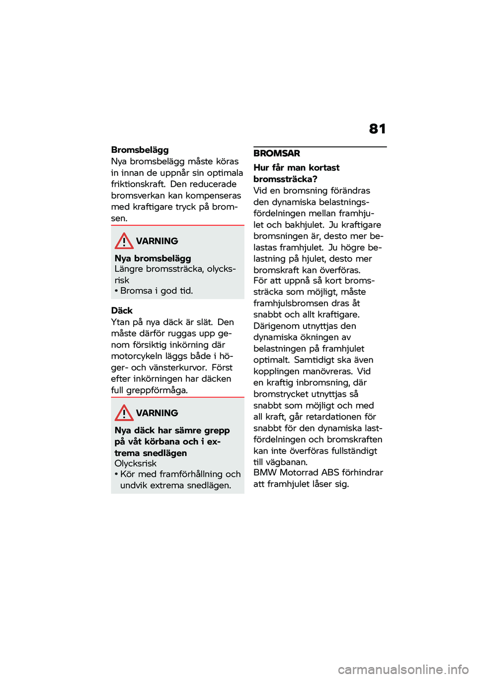 BMW MOTORRAD R NINE T 2020  Instruktionsbok (in Swedish) �@�
�����	���$�#�,�,
�8�!�\b � ��\f��
� ����� ���
�� ����\b�
�� ����\b� �
� ��%�%��� �
�� �\f�%����\b��\b�������\f��
���\b��� ��� ���
�����\b