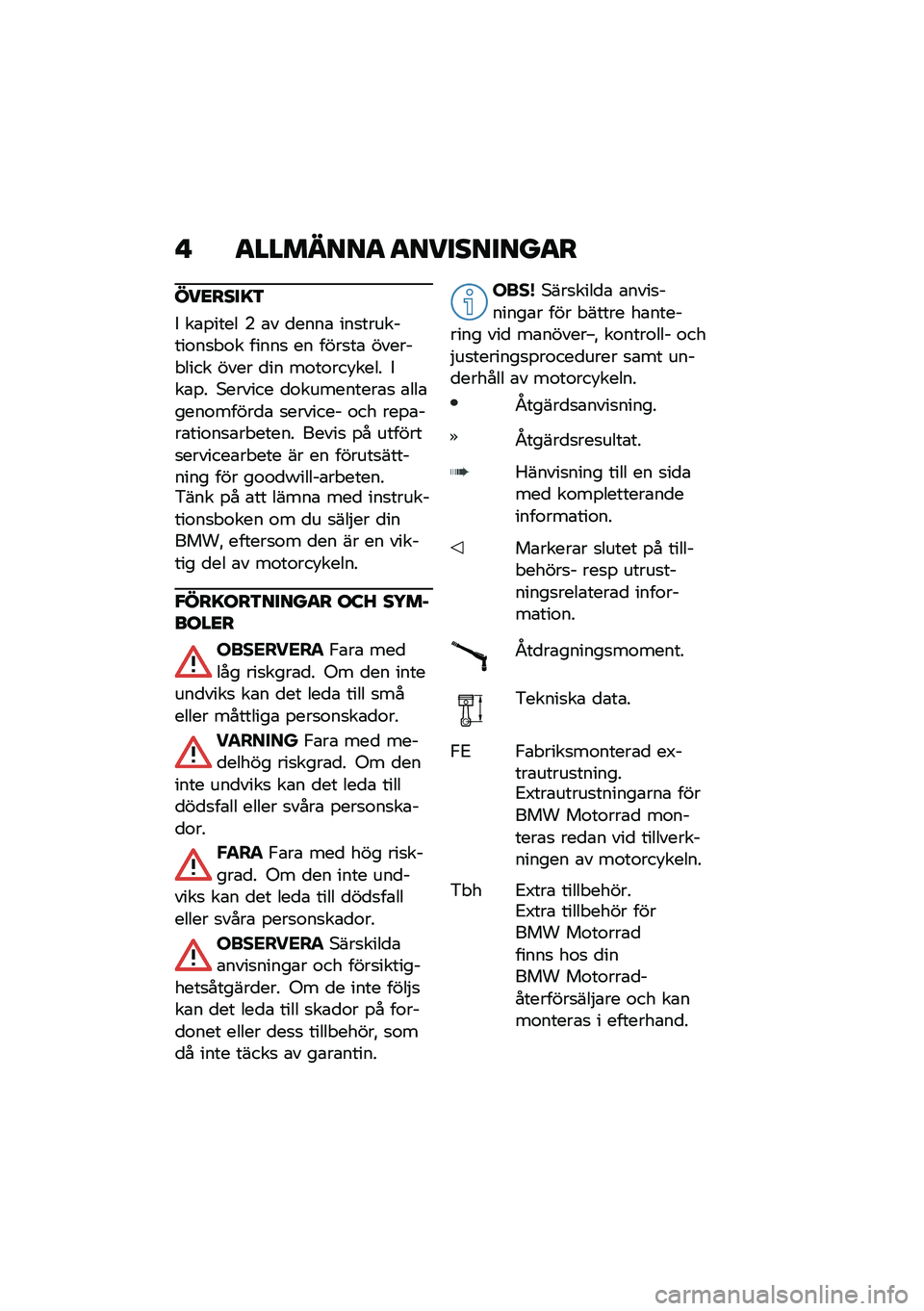 BMW MOTORRAD R NINE T 2020  Instruktionsbok (in Swedish) �! �
�������
 �
���������
�
���<����=�3
� ��\b�%���� �( �\b� �
����\b ���
��������\f��
� �\f� �����
 �� ����
��\b ������ ���� ���� �
��
