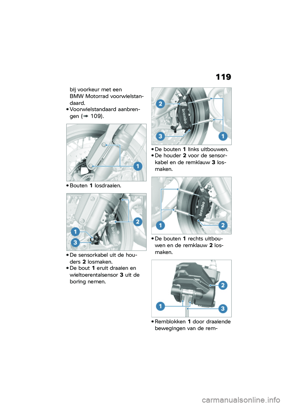 BMW MOTORRAD R NINE T 2020  Handleiding (in Dutch) �	�	�=
��� �
������\f� ��� ������ �������
�	 �
�������\b���
���	�
�
��	��#�������\b���
��	�
�
��	 �
�
��������� �5�D�I�G�6�
���\f����0�\b�