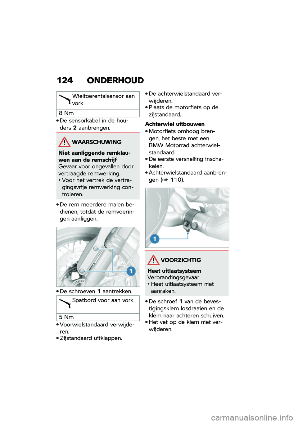 BMW MOTORRAD R NINE T 2020  Handleiding (in Dutch) �	�� ���A��7�8���A
����\b��������
�\b������ �
�
��
���
�B �*�
�!� ��������
���\b �� �	� ���\f��	����2�
�
���������
������������
��\