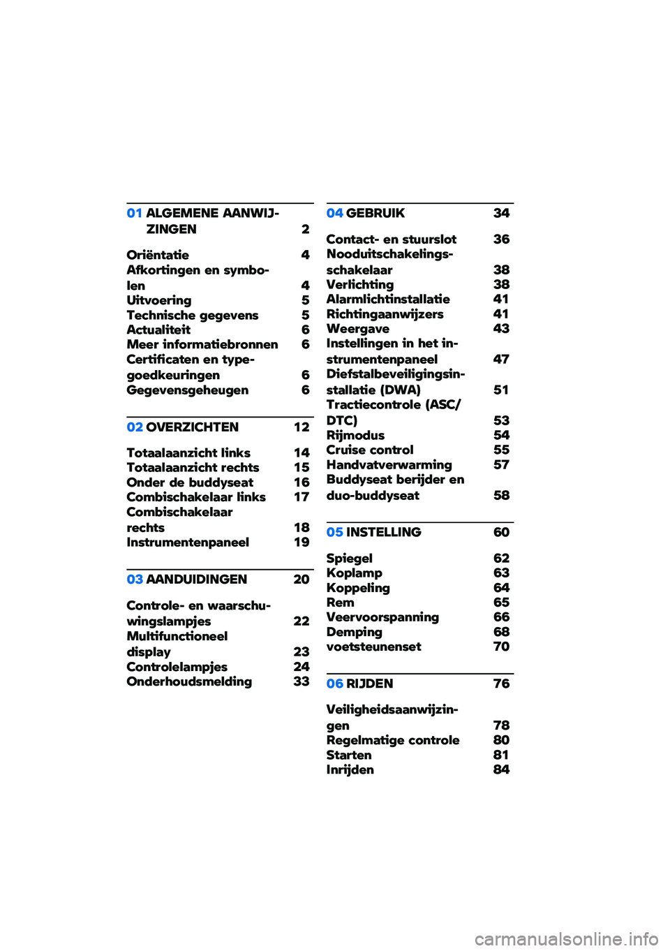 BMW MOTORRAD R NINE T 2020  Handleiding (in Dutch) ��	��\f�
����� �����������
�� �
���������� ���!�"�#�����$�� �� �%�&��(�#��)�� �����*�#�����$ �+�-��.�/���%�.�/� �$��$��*���% �+��.��0��)�