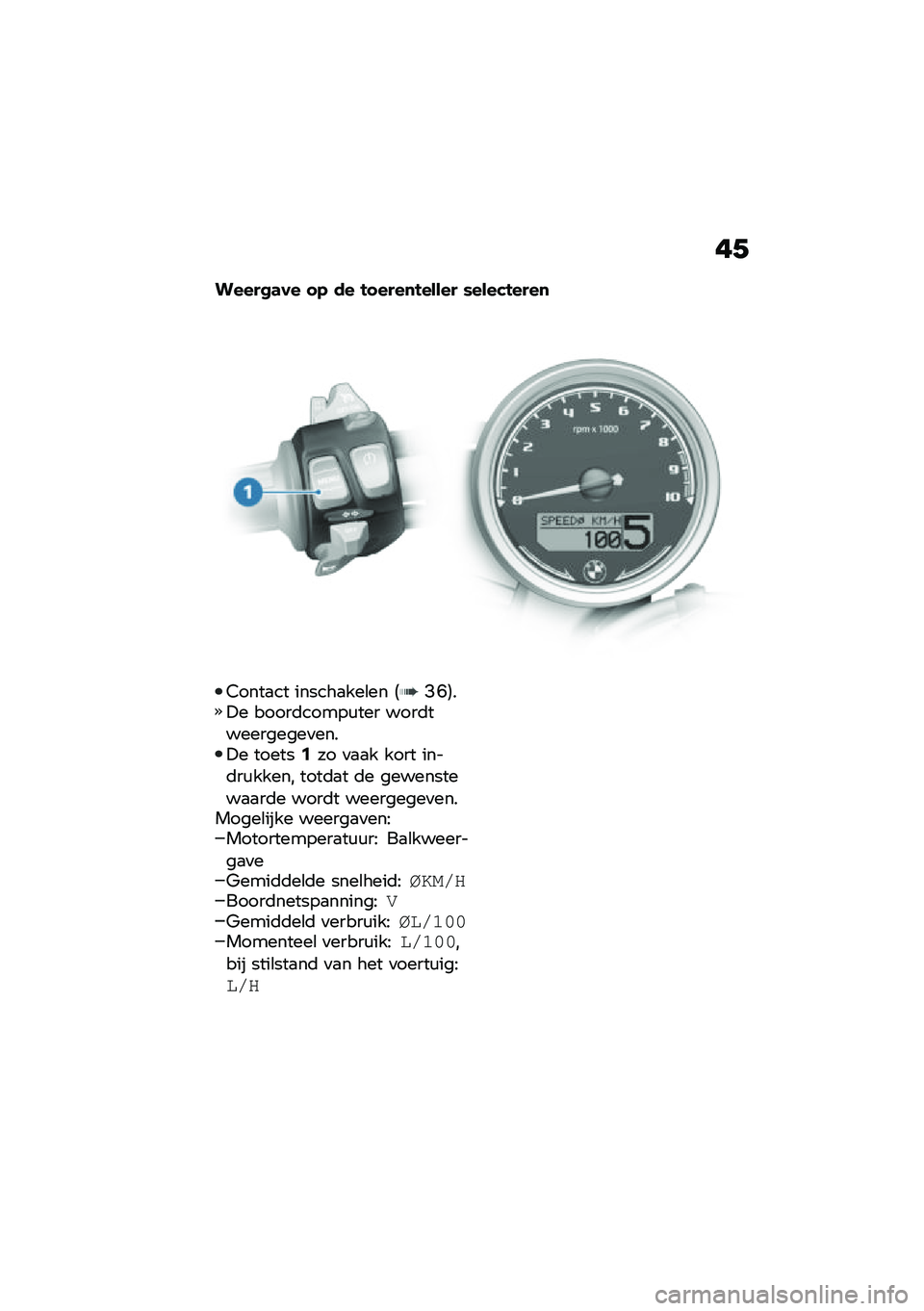 BMW MOTORRAD R NINE T 2020  Handleiding (in Dutch) ��+
�����
�	�� � �. �� �!� ����
�!����� �*�����!����

�3����
�� ������
���\b�� �5�>�@�6��!� �����	�����\f��� ����	����������
����!� �