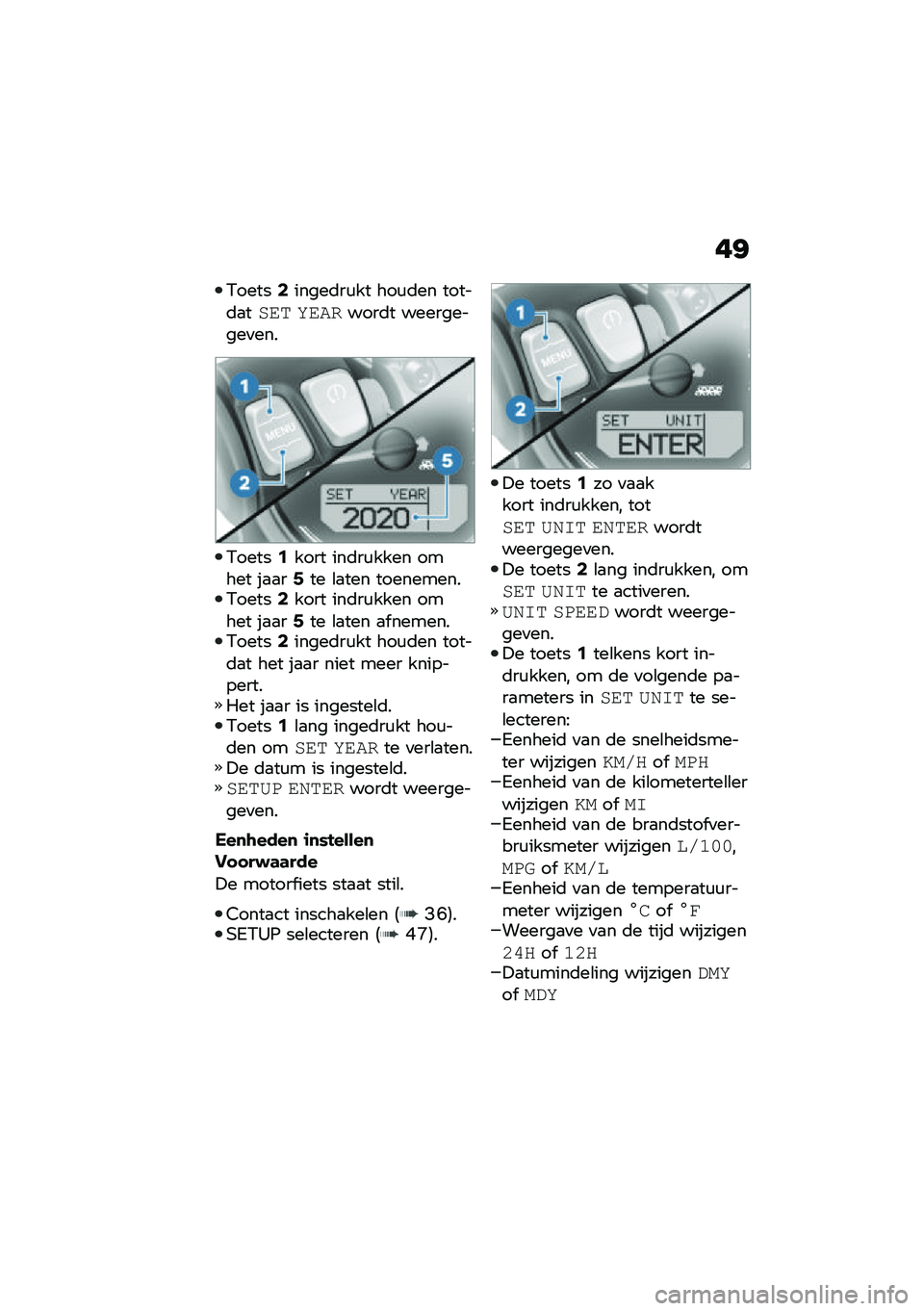 BMW MOTORRAD R NINE T 2020  Handleiding (in Dutch) ��=
�/�����2�����	��\f�� ���\f�	�� �����	�
����	 ��������	� ����������
���
�/�����0���� ���	��\f���� ����� ��
�
��8�� �\b�
��� ��