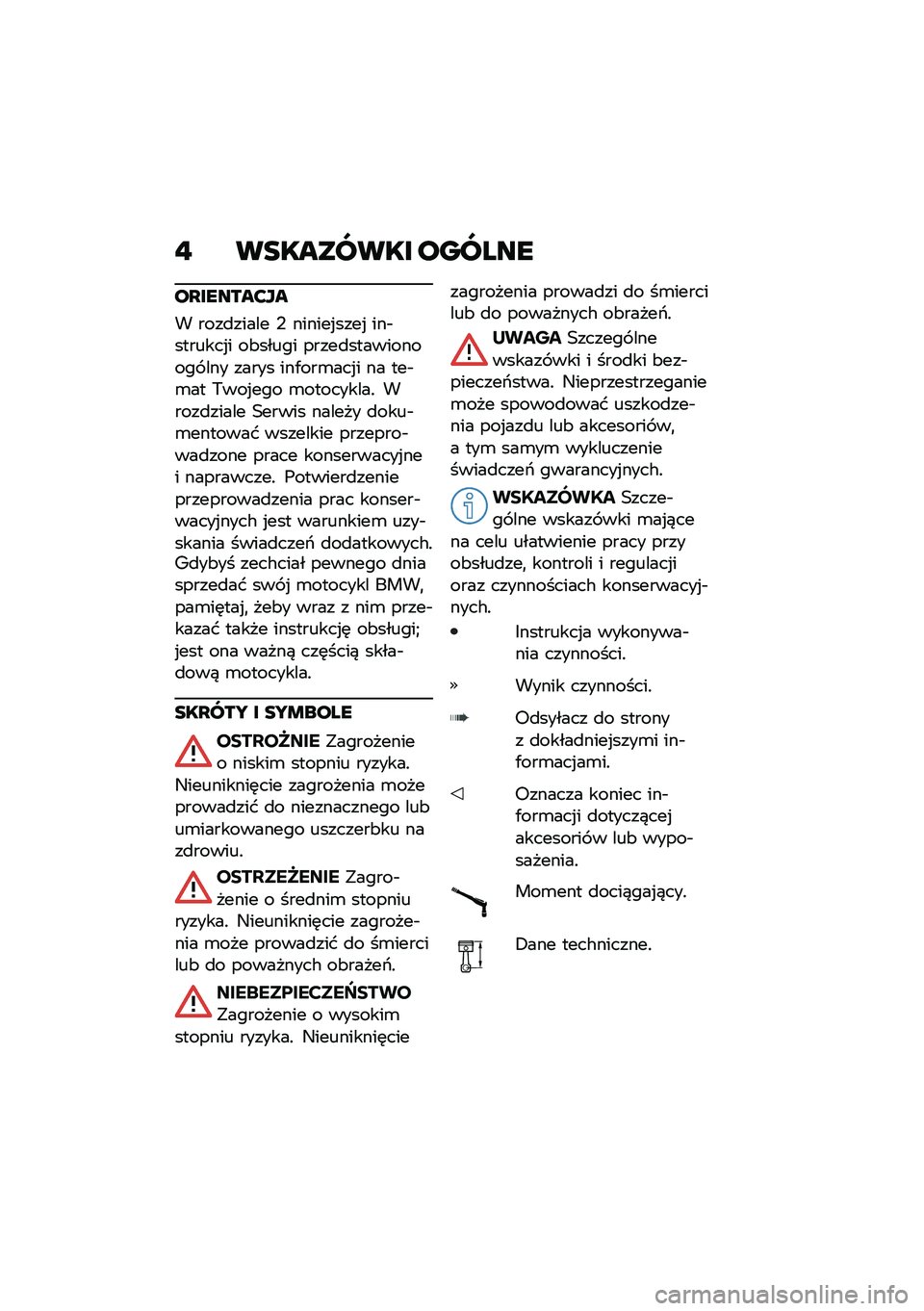 BMW MOTORRAD R NINE T 2020  Instrukcja obsługi (in Polish) �" ��������� ������
��Q������?��
� ����
����� �, ������%����% ���$�������%� ��&����� �����
����������� ��� ����� ���.��