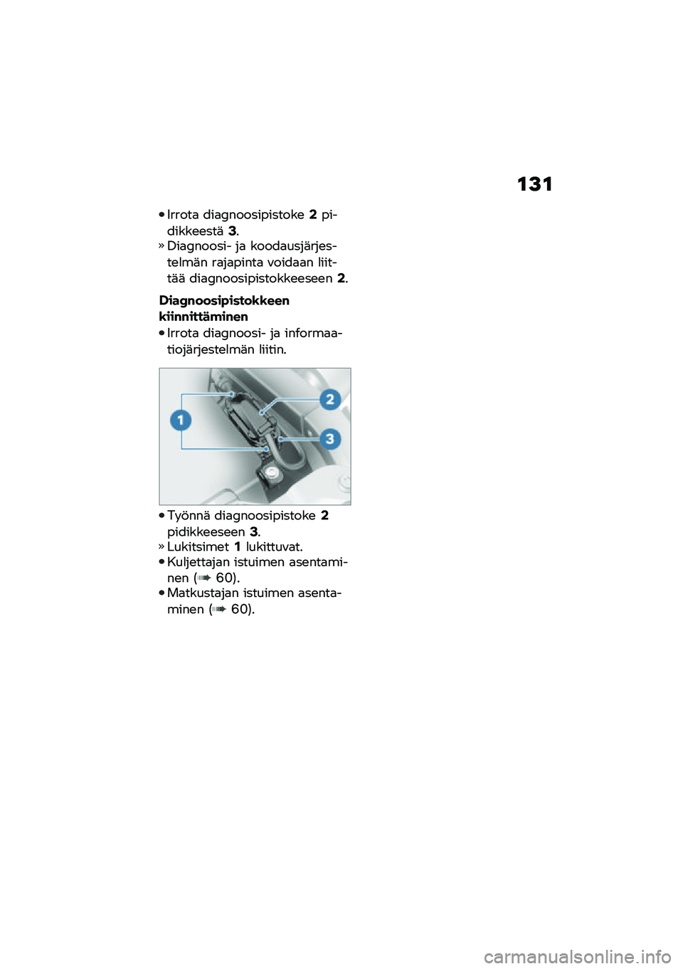 BMW MOTORRAD R NINE T 2020  Käsikirja (in Finnish) �\f�>�\f
�5�����
 ���
�7������������\b�0��������\b�\b���	�2��0��
�7������ ��
 �����
����	���\b����\b�
��	� ��
��
�����
 �\f����
�
� �
����