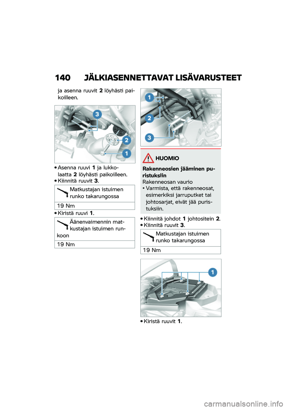 BMW MOTORRAD R NINE T 2020  Käsikirja (in Finnish) �\f��
 ����8�����������)�� �����)��H������
��
 �
��\b���
 ����\f���0�
�!� �"�	��� ��
������
�
�\b�\b��
�.��\b���
 ����\f��.��
 �
������
�
�

