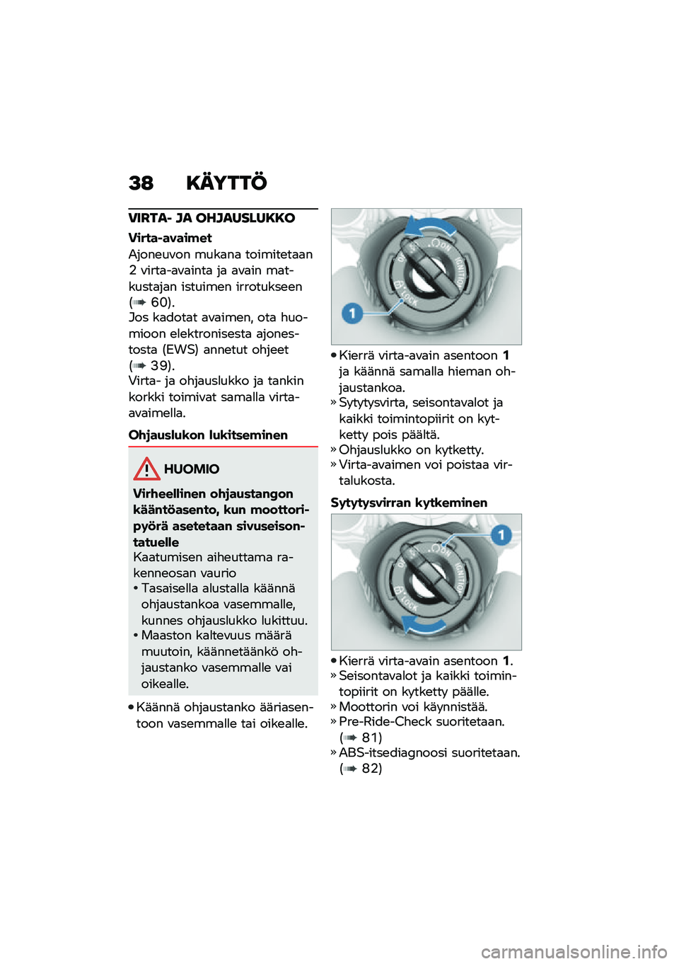BMW MOTORRAD R NINE T 2020  Käsikirja (in Finnish) �>�: �8�����@
�)��H���1 �� ���������8�8�
������ �����!��
�.����\b��\f�� ����
��
 �������\b��
�
��% �\f����
��
�\f�
����
 ��
 �
�\f�
�� ��
��