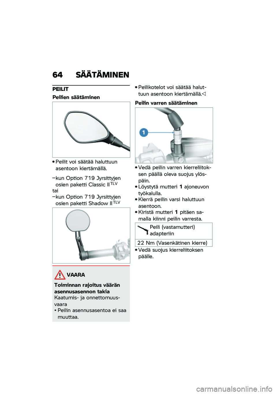 BMW MOTORRAD R NINE T 2020  Käsikirja (in Finnish) �3� ����������
�F�����
�-���*���# ������!��#��#
�(�\b��
�� �\f�� ��	�	��	�	 �"�
�
�������
��\b����� ���\b���	��	�
�
�	�
��� �8����� �H�@�> �