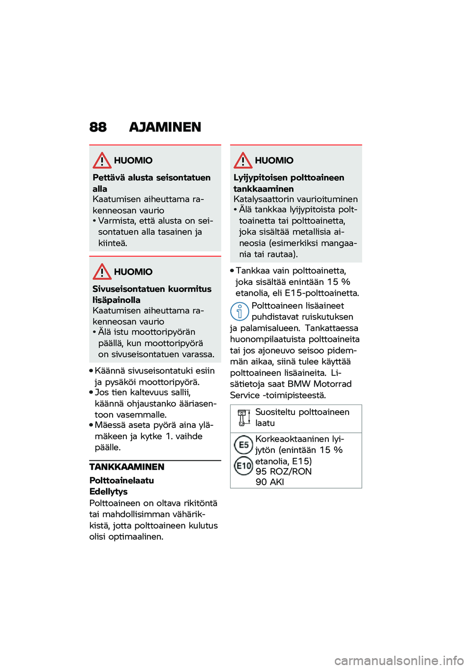 BMW MOTORRAD R NINE T 2020  Käsikirja (in Finnish) �:�: ��������
������
�-������ ��*�+��� ������#����+��#��*�*���
�
������\b� �
��"�\b����
��
 ��
���\b���\b���
� �\f�
�����+�
������
� �\