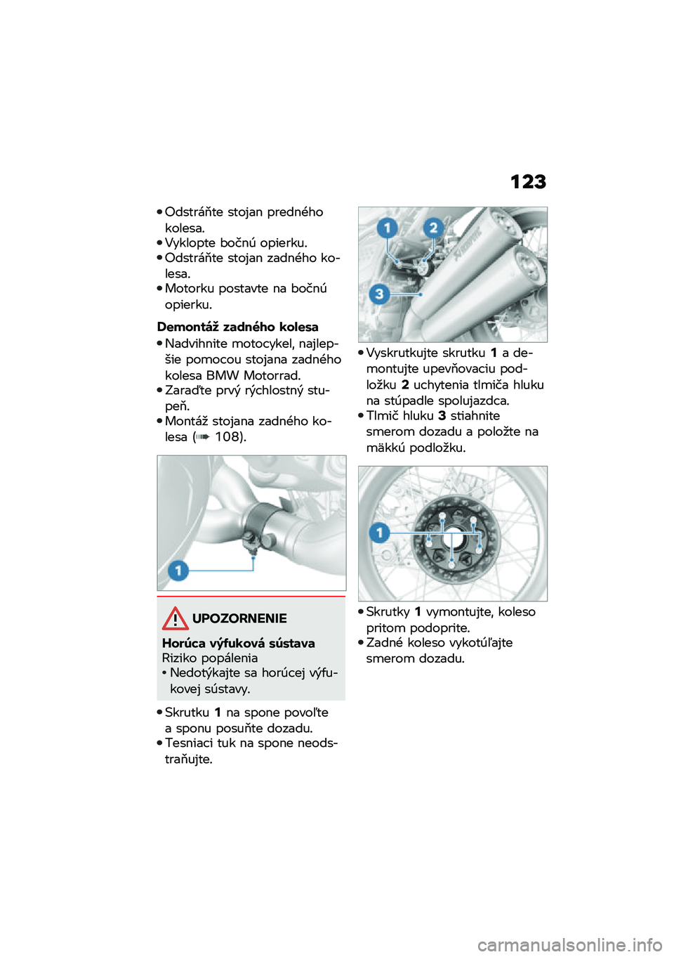 BMW MOTORRAD R NINE T 2020  Návod na používanie (in Slovak) ���S
�"������2�� ����%��$ �����$�+���������!�4������� �#���$�0 ��������!�"������2�� ����%��$ ����$�+�� ��������!������� �����