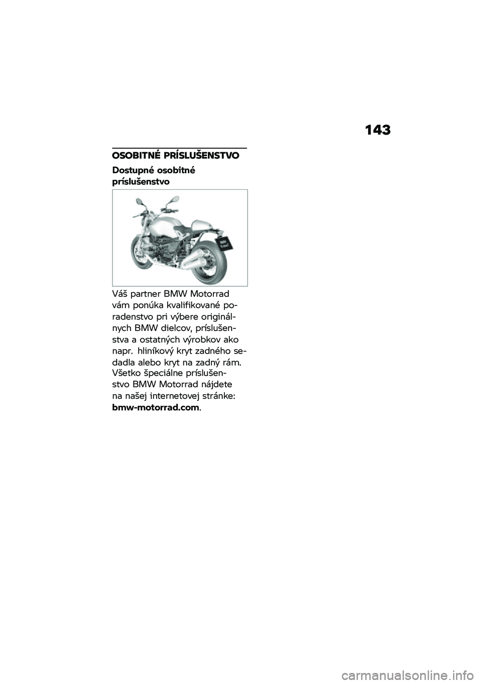 BMW MOTORRAD R NINE T 2020  Návod na používanie (in Slovak) ��#�S
����\b�U�0�� ��F�`��I�^�����0��
�R��/�����7 ��/��)�\f���7����/�.��0�
��/���
�4�� �����$�� ��� �����������
 ���$�0�� ������/�����