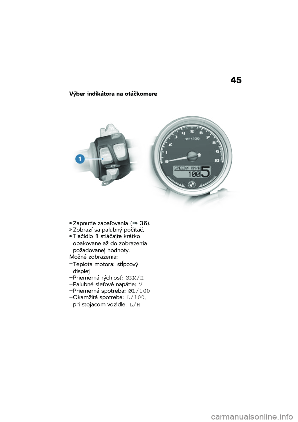 BMW MOTORRAD R NINE T 2020  Návod na používanie (in Slovak) �#�.
��8�)�
� �\f���\f�1�\b����	 ��	 ���\b�J�1���
��
�F���$���� �����5����$�� �A�N�Q�B�!�F��#���� �� �����#�$�& ��������!���������;�������%