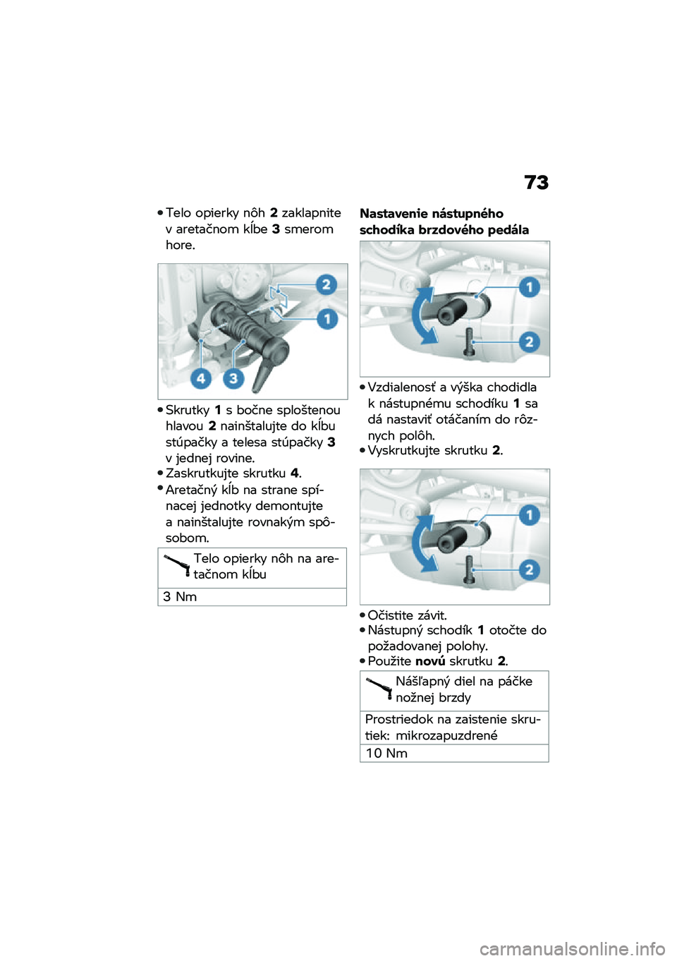 BMW MOTORRAD R NINE T 2020  Návod na používanie (in Slovak) �L�S
���� ������� �$�)��=�������$���� �������$��
 ��j�#��?��
����
�����!
�(�������;� �#���$� ��������$���������=�$���$������%��
