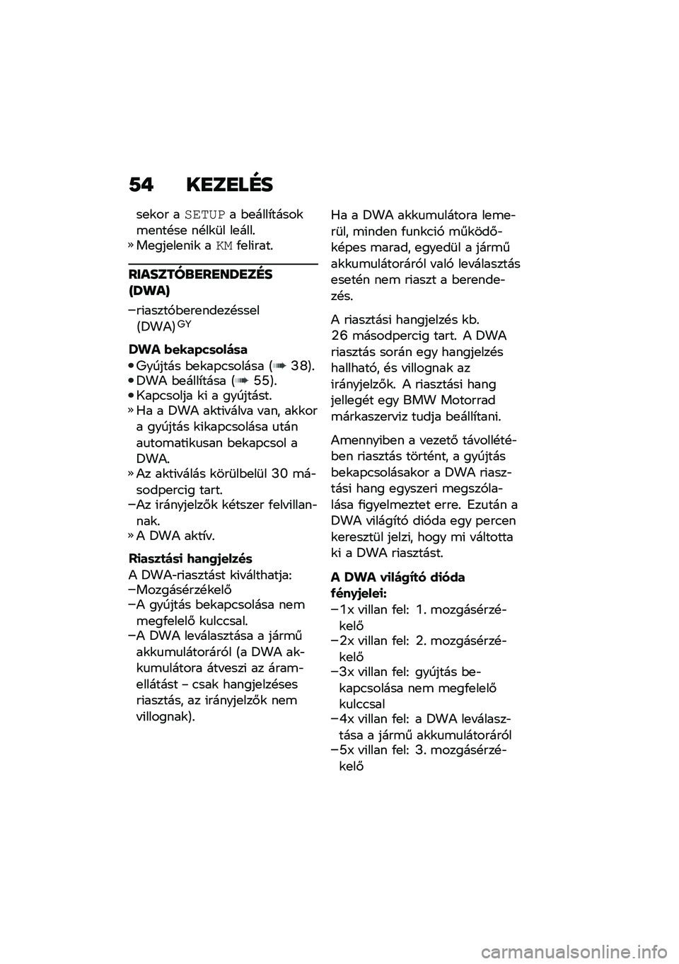 BMW MOTORRAD R NINE T 2020  Kezelési útmutató (in Hungarian) �9�+ ��
��
��E�
��
�\f�� ����	�
�� �$�
����*�����\f�\b�
���!��
 ��!��\f�	� ��
����%��
���
��
��(�\f ����/�
��(����%
��������\b�
��
��S�
��E��R�S�
�