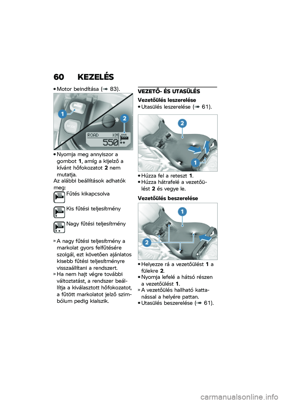 BMW MOTORRAD R NINE T 2020  Kezelési útmutató (in Hungarian) �=� ��
��
��E�
����� �$�
�(���*���� �A�R�J�B�%
�D���\b�� �\b�
� �����(���� ����\b�$���;� ��\b�*� � �\f�(��
���# ��\f�*� ��� ��#�/��\f�������=��
�\
