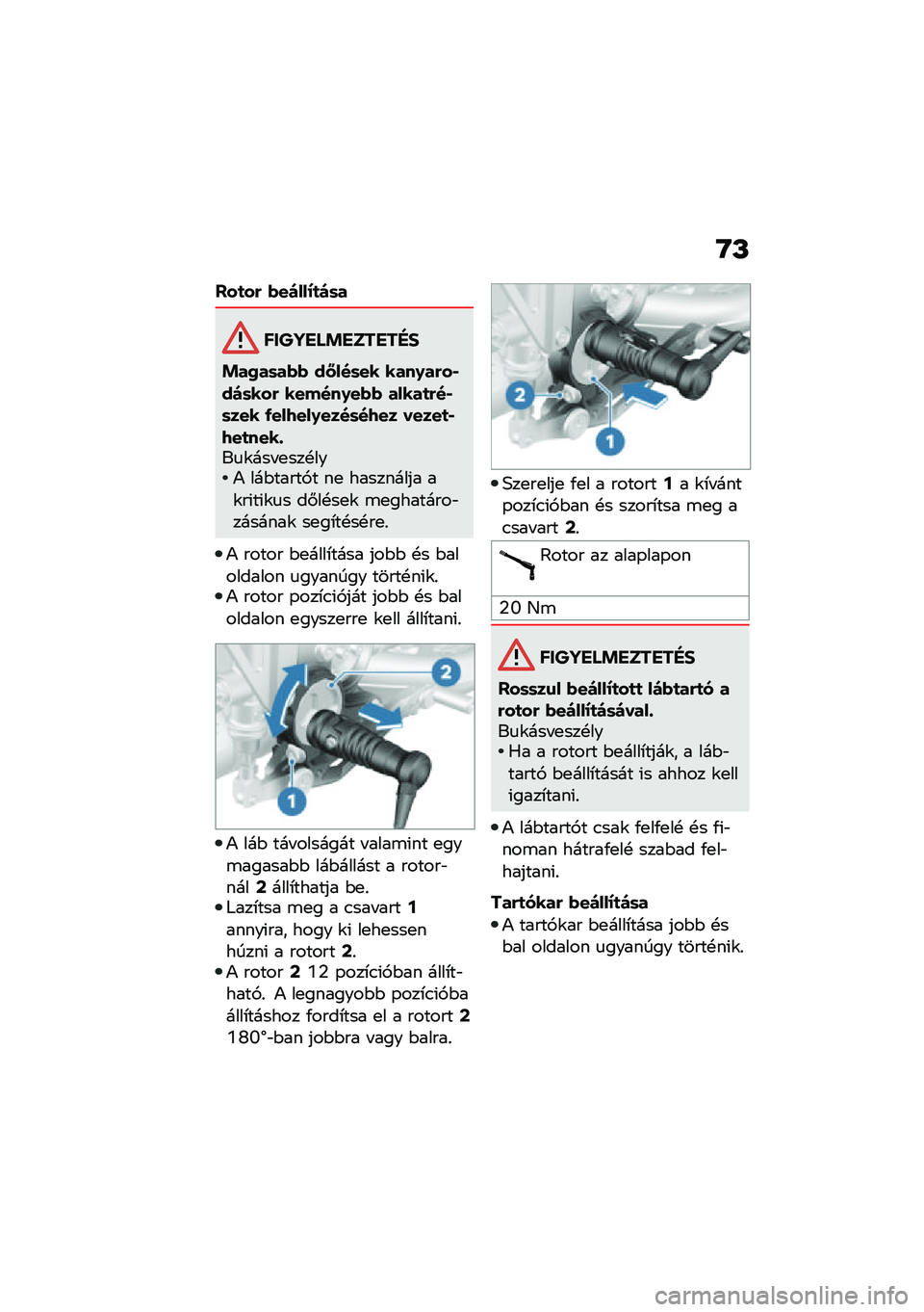 BMW MOTORRAD R NINE T 2020  Kezelési útmutató (in Hungarian) �G�L
�$��
��( �*��)���J�
�)�	�
������ �!������"�#
�!��2��	��*�* ��L���	�� ����0��(��,��)�	���( ������0��*�* �����
�(��,�	��� �/���9���0����	��9��