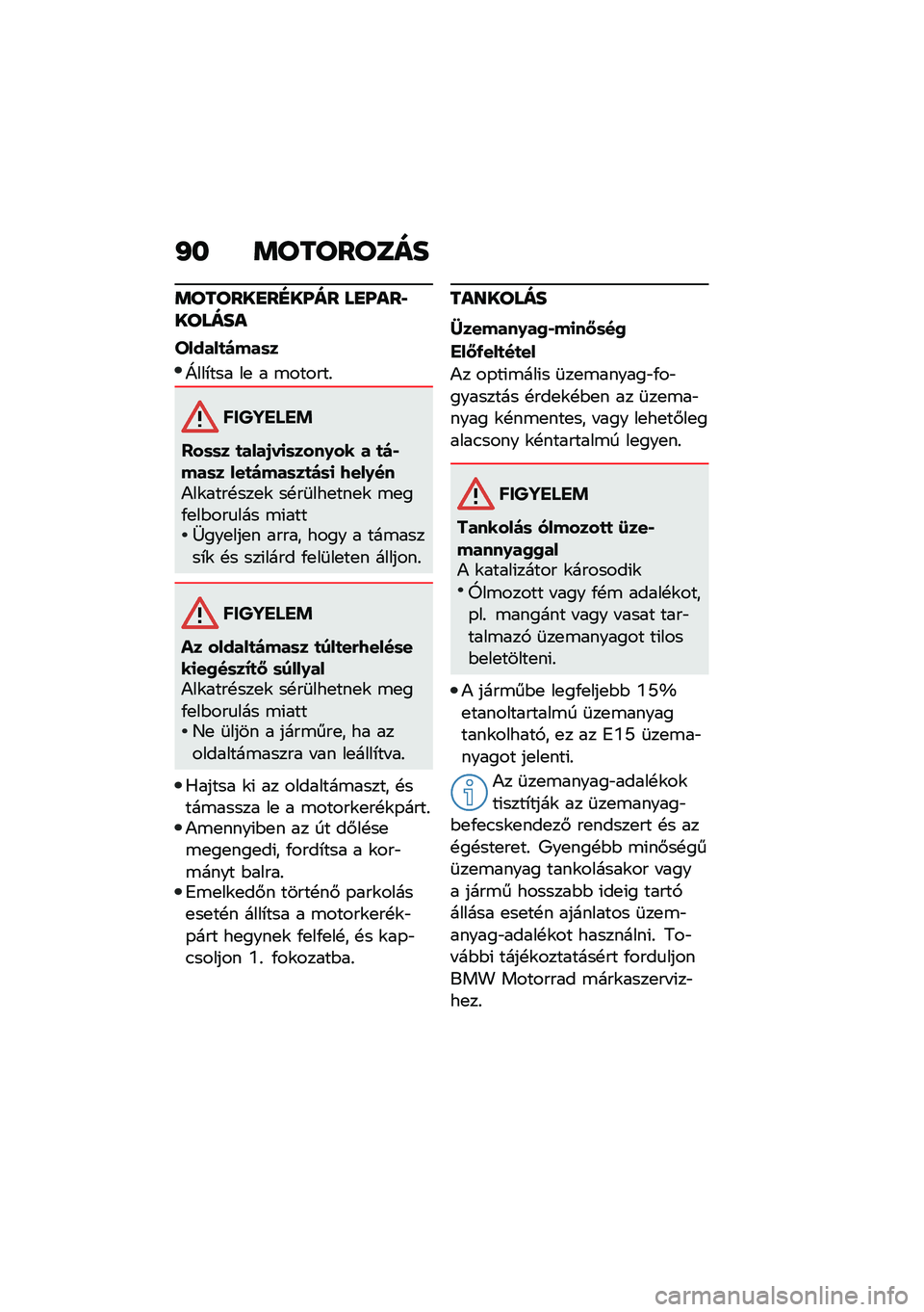 BMW MOTORRAD R NINE T 2020  Kezelési útmutató (in Hungarian) �J� �	��������
�	������
��E��[�� ��
�[���������
�S�����
�)���	�
�^���*��� ��
 � �\b������%
������ ��!
�$��	�	� �
����1��
�	����0�� � �
