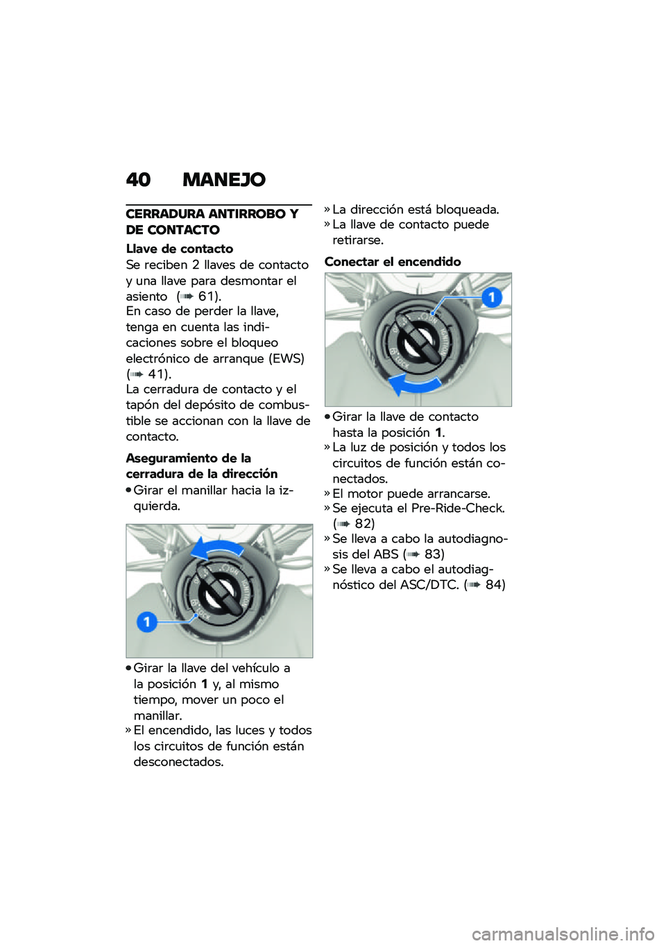BMW MOTORRAD R NINE T SCRAMBLER 2021  Manual de instrucciones (in Spanish) �"�\b ���
��G�
������1��� ��
��\f����� �U�1� ���
�����
��
��,� �� ����	���	�
�,� �	������ �. ������ �� ��������� �
�� ����� ���	�