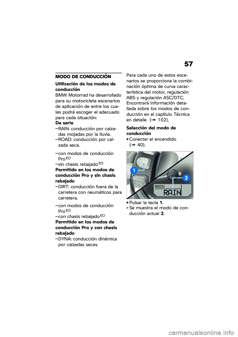 BMW MOTORRAD R NINE T SCRAMBLER 2021  Manual de instrucciones (in Spanish) �/�8
���1� �1� ���
�1����\f�M�
�N�	��
��J����� �� �
��\b �
����\b �������\f�����
��� �����	�	�� �� �����	�	���������	� ��
 �
��������