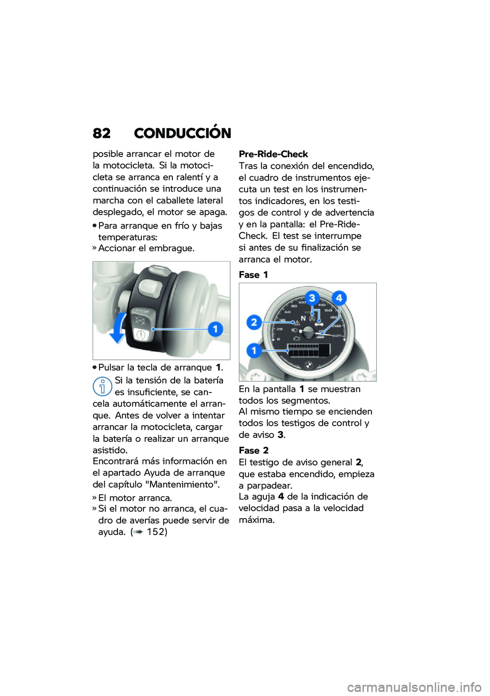 BMW MOTORRAD R NINE T SCRAMBLER 2021  Manual de instrucciones (in Spanish) �>� ���
�1����\f�M�
������� ��	�	�����	 �� �
����	 ���� �
����������� �,� �� �
������&����� �� ��	�	���� �� �	������ � �������
