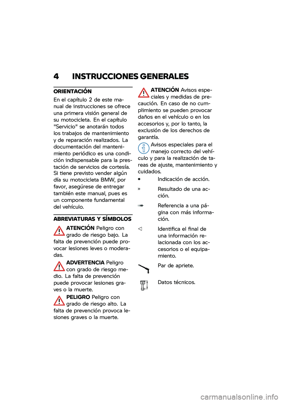 BMW MOTORRAD R NINE T SCRAMBLER 2021  Manual de instrucciones (in Spanish) �" �\f�
�������\f��
�� ���
������
���\f��
����\f�M�
�%� �� ������
�� �. �� ���� �
��&��
�� �� �����	�
������� �� ���	����
�� ��	��
�