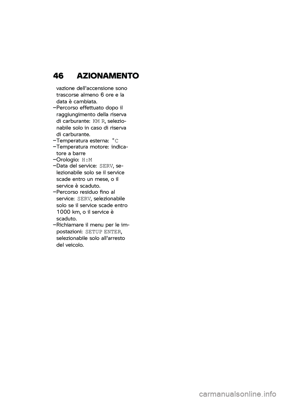 BMW MOTORRAD R NINE T SCRAMBLER 2021  Libretto di uso e manutenzione (in Italian) �"�3 �����������
��	�!���� ���\f�\f�&�	��������� �����
�\b�	����\b�� �	�\f�
��� �I ��\b� � �\f�	��	�
�	 � ��	�
�"��	�
�	��0��\b���\b�� �����
�
�