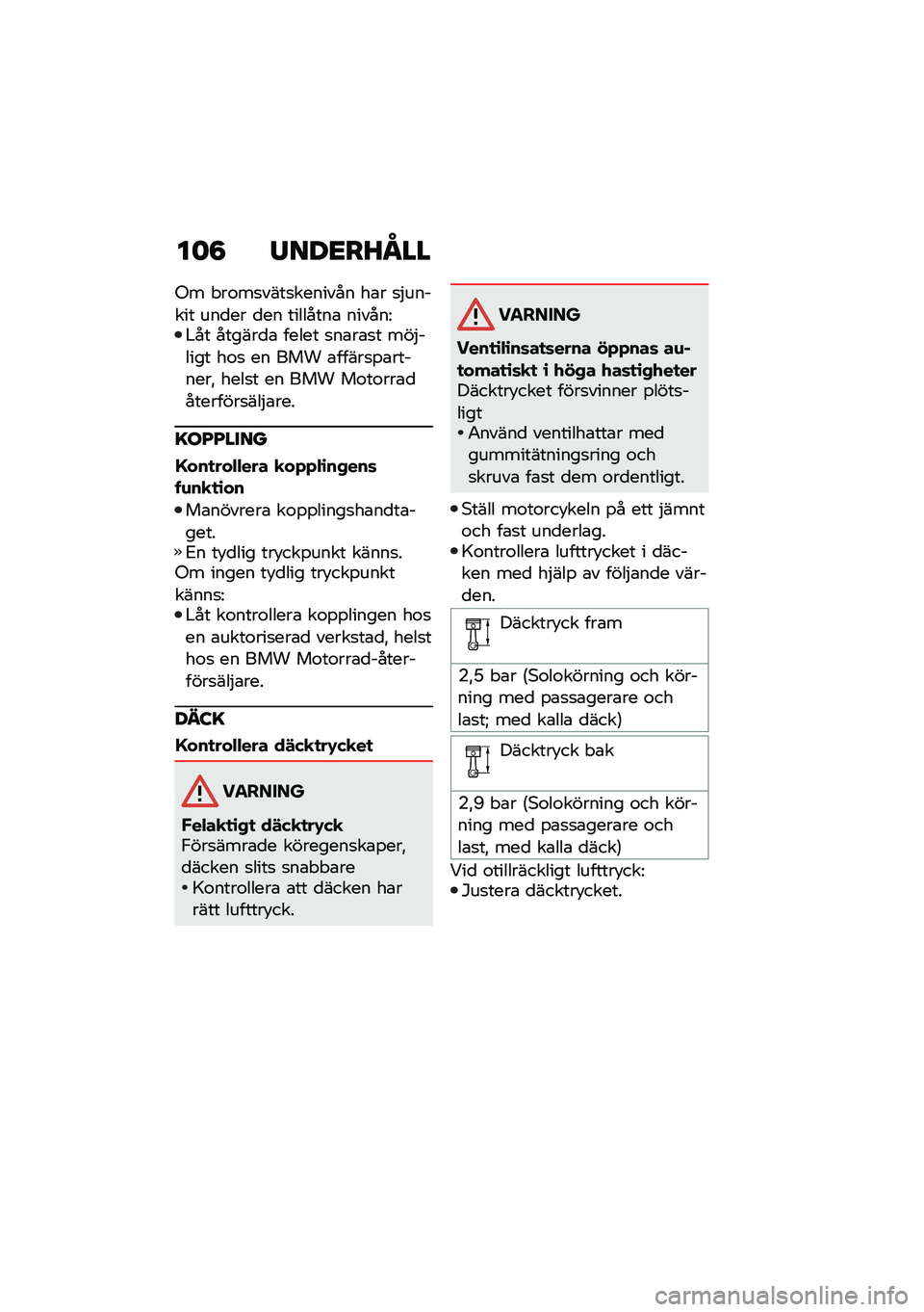 BMW MOTORRAD R NINE T SCRAMBLER 2021  Instruktionsbok (in Swedish) ��	�8 �/���<��J�N��
�-� � ��\f��
����
������� ��\b� �
�$������ ���
�� �
�� ��������\b ������<�#�� ������
�\b ����� �
��\b��\b�
� ���$���