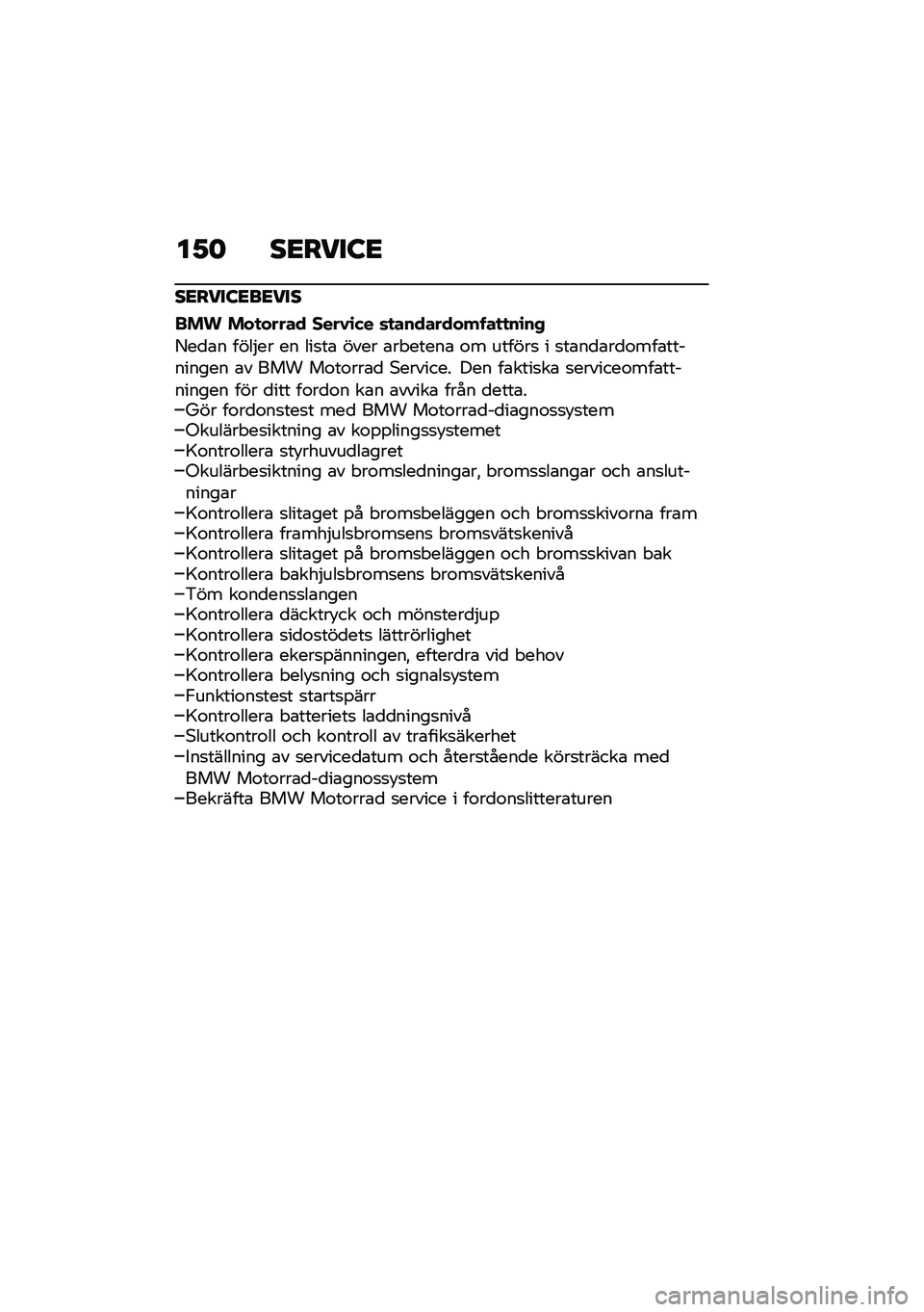 BMW MOTORRAD R NINE T SCRAMBLER 2021  Instruktionsbok (in Swedish) ��1�	 ��<����:�<
��<����:�<��<���
��� ���
����� ����0�\b�� �	�
�����������
�
��\b��+
�7��
�\b� ����$�� �� ���
��\b ���� �\b�� �����\b �\f�