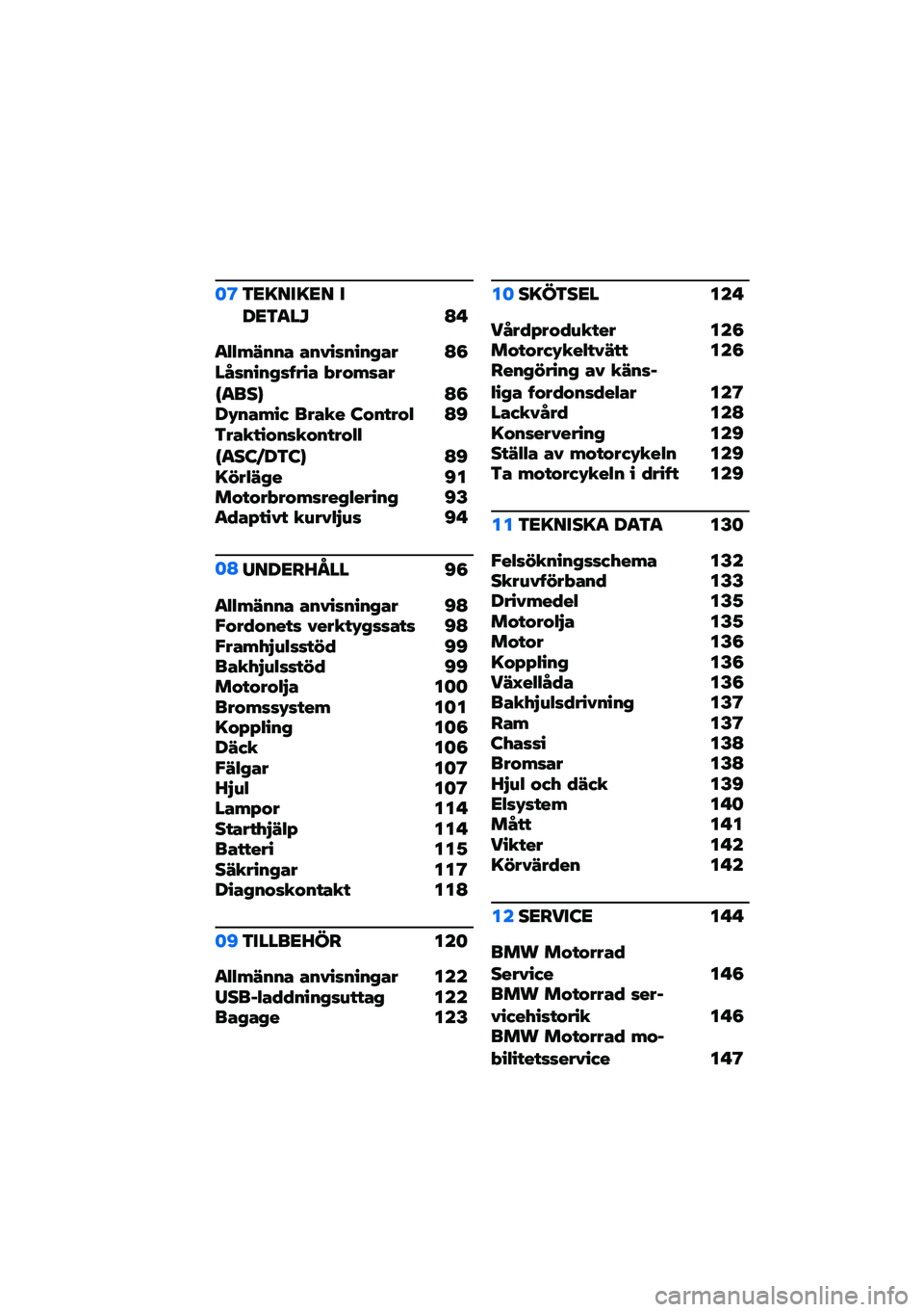 BMW MOTORRAD R NINE T SCRAMBLER 2021  Instruktionsbok (in Swedish) �	�@�3�<�=���=�<� ���<�3�
��M �A� 
�
�.�.�+�7�%�%� ��%����%��%�&�� �A�8��>��%��%�&��6��� �-��$�+����G�
���H �A�8��*�%��+��( ����� �:�$�%���$�. �A�C�3������$�%