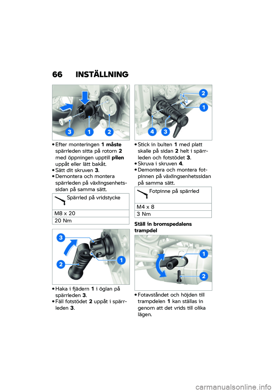 BMW MOTORRAD R NINE T SCRAMBLER 2021  Instruktionsbok (in Swedish) �8�8 ����3�������
�1���� ��\f����������2 ���	�
��
�%������
�� �
����\b �%� ��\f��\f���4���
 ��%�%������ ��%�%�����*�\b�"����%�%�� �����