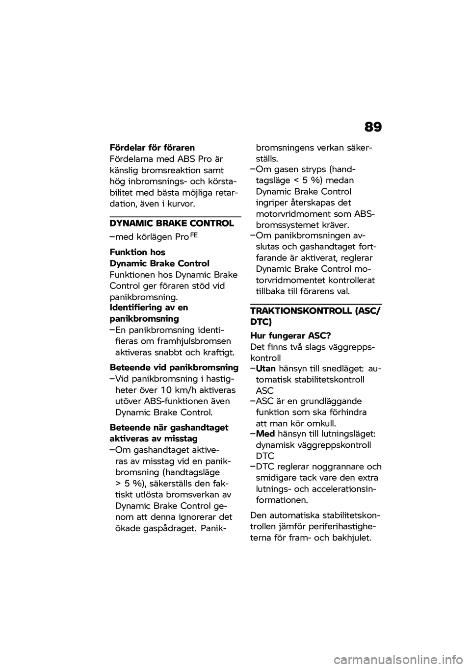 BMW MOTORRAD R NINE T SCRAMBLER 2021  Instruktionsbok (in Swedish) �A�C
������"�� ��� �������
�,���
���\b���\b ���
 �/��* �:��\f ������
��� � ��\f��
���\b����\f� �
�\b����� ��� ��\f��
�����
� �\f�� ����
�