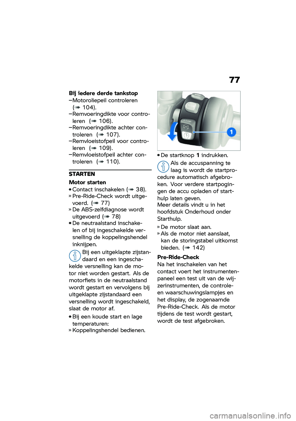 BMW MOTORRAD R NINE T SCRAMBLER 2021  Handleiding (in Dutch) �:�:
��\f�, �\f����� ����� �!�	�
�-�*�!� �.
�?�I�C�5��,���
�������	���� �
��� ��������\b���� �4�?�I�F�5��,���
�������	���� �
����� �������