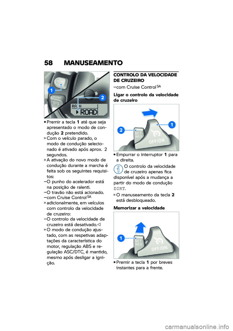 BMW MOTORRAD R NINE T SCRAMBLER 2021  Manual do condutor (in Portuguese) �6�F �����������P�
�/���	�� � ���\b���6���. �#�\f� ���2���
���������
 �
 �	�
��
 �� �\b�
����\f�$�)�
�8�
���������
��7�
�	 �
 ����\b�\f��
 �
���