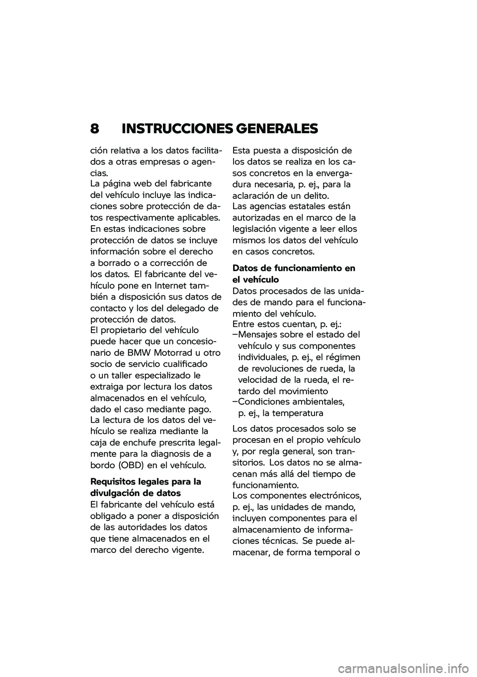 BMW MOTORRAD R NINE T SCRAMBLER 2020  Manual de instrucciones (in Spanish) �? �\f�
�������\f��
�� ���
������
���� �	������� � ��� ����� ���������&��� � ���	�� ��
��	���� � ��\b���&������$� ��#�\b��� �<�