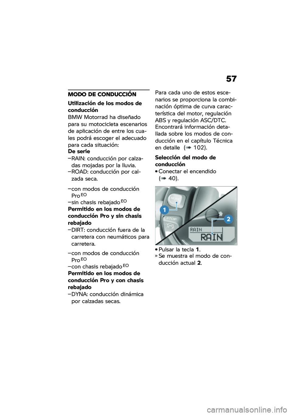 BMW MOTORRAD R NINE T SCRAMBLER 2020  Manual de instrucciones (in Spanish) �0�9
���2� �2� ���
�2����\f�M�
�N�	��
��J����(� �� �
��\b �
����\b �������\f����(�
��� �����	�	�� �� �����1������	� ��
 �
���������� ��
