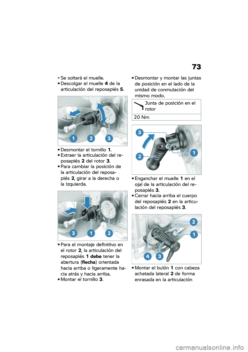 BMW MOTORRAD R NINE T SCRAMBLER 2020  Manual de instrucciones (in Spanish) �9�D
�,� ������	�# �� �
�
������!������\b��	 �� �
�
�����8�� ����	����
������ ��� �	��������*��:�
�!���
�����	 �� ���	������2��%�)��