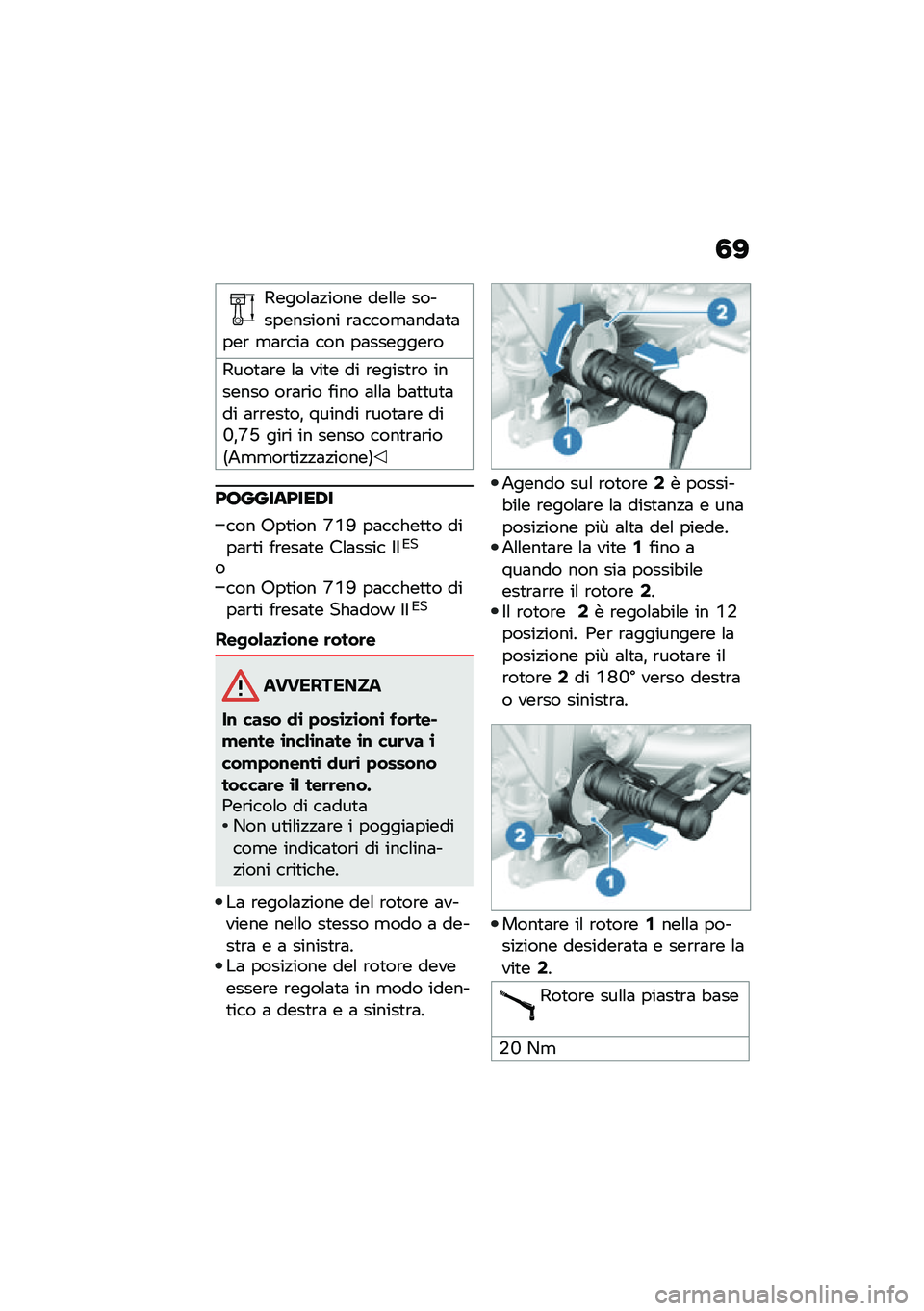 BMW MOTORRAD R NINE T SCRAMBLER 2020  Libretto di uso e manutenzione (in Italian) �3�>
�3����\f�	�!���� ���\f�\f� ������������ �\b�	����
�	���	�
�	���\b �
�	�\b���	 ��� ��	�������\b�
�3���
�	�\b� �\f�	 ���
� �� �\b�����
�\b� �