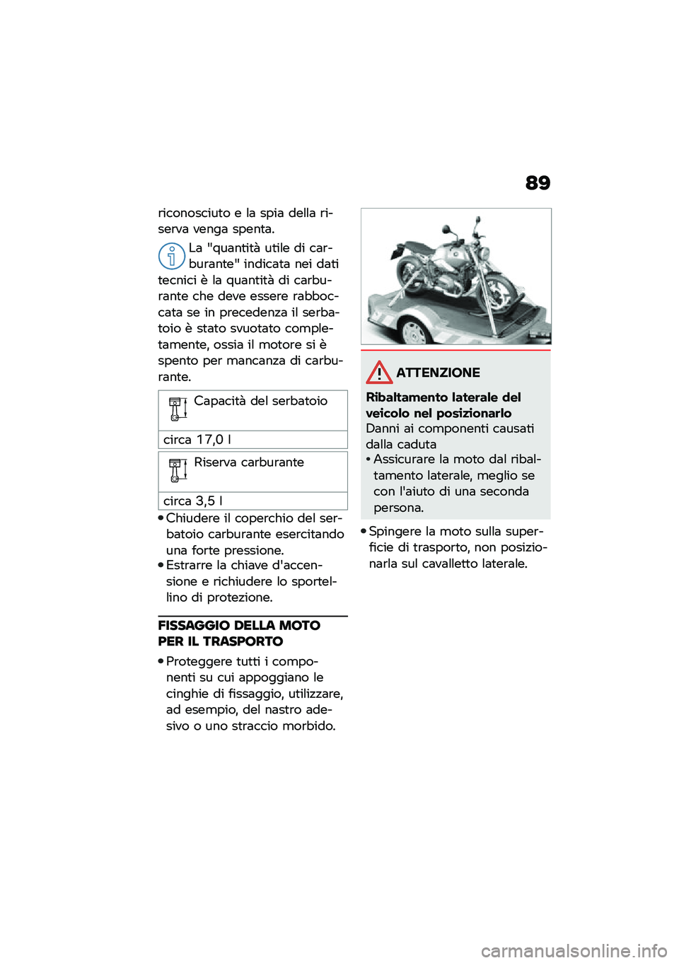 BMW MOTORRAD R NINE T SCRAMBLER 2020  Libretto di uso e manutenzione (in Italian) �<�>
�\b����������
� � �\f�	 ����	 ���\f�\f�	 �\b�����\b��	 �����	 �����
�	�
��	 �.���	��
��
�  ��
��\f� �� ��	�\b��"��\b�	��
��. ������	�
�	 ��� �