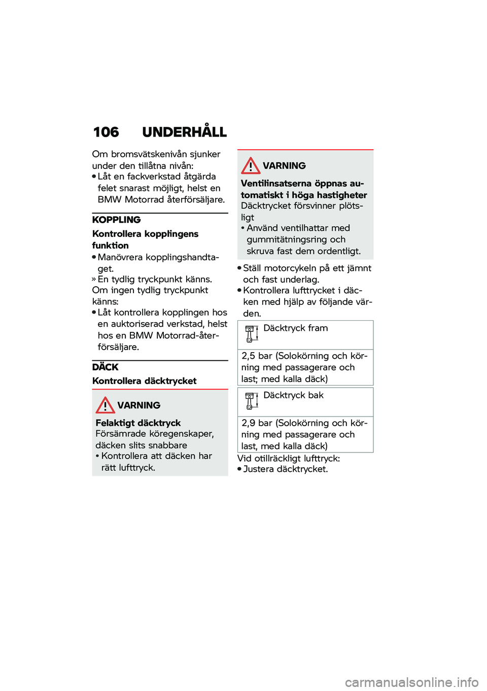 BMW MOTORRAD R NINE T SCRAMBLER 2020  Instruktionsbok (in Swedish) ��	�8 �/���<��A�N��
�-� � ��\f��
����
������� �
�$��������
�� �
�� ��������\b ������=�#�� �� ��\b�������
��\b�
 ������
�\b����� �
��\b�